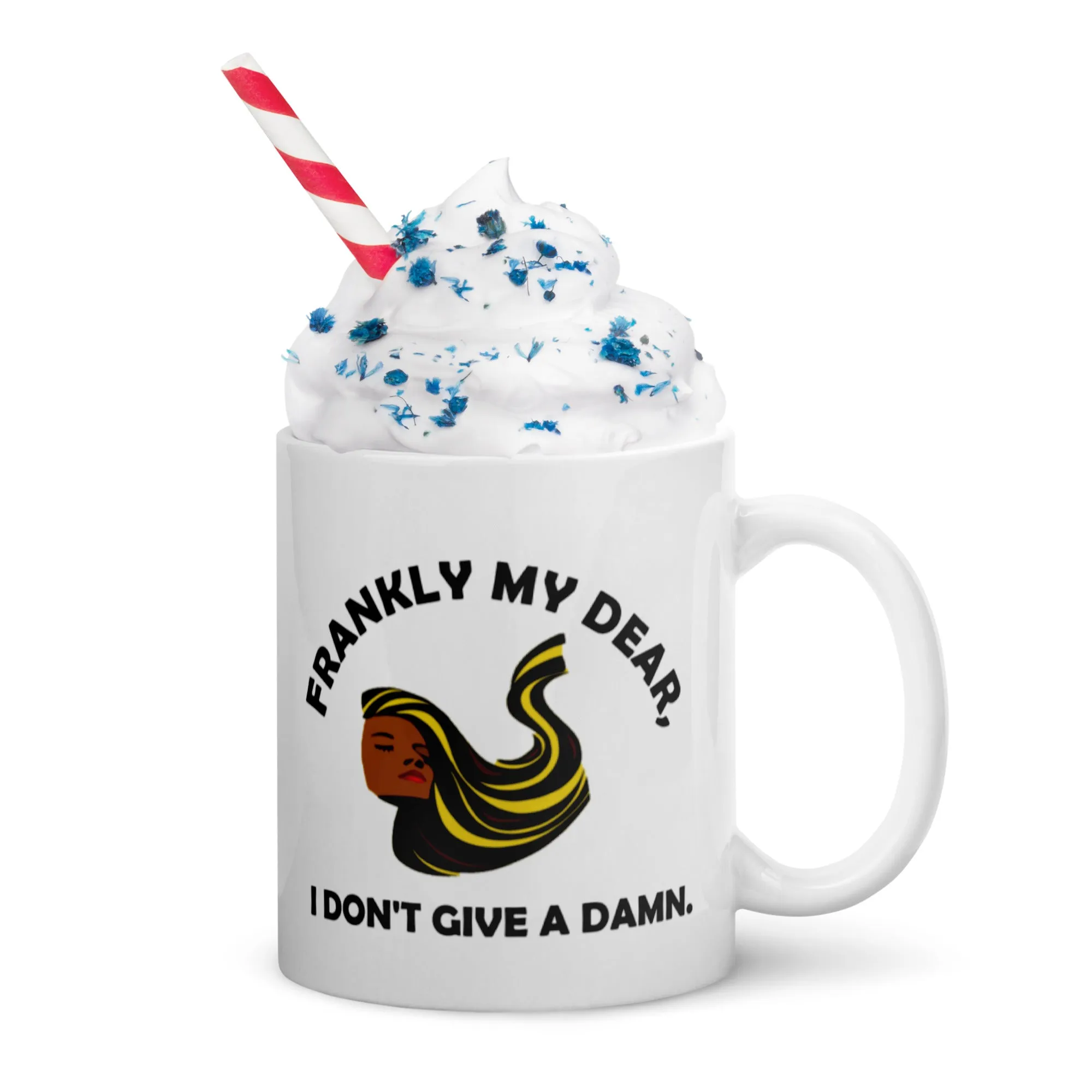 Frankly My Dear, I Don't Give A Damn, white glossy mug